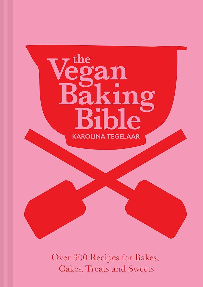 The Vegan Baking Bible (Cooking through the Collection)